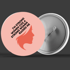 I'm Strong Woman Badge