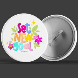 Set New Goal – Motivational Floral Art Badge